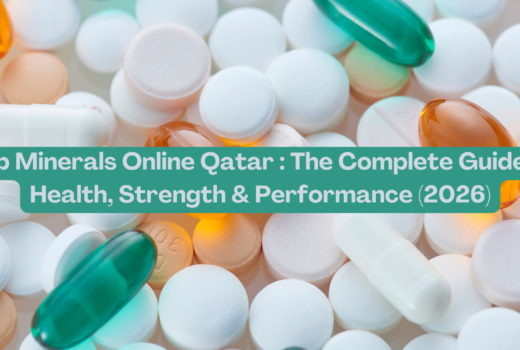 Shop Minerals Online Qatar The Complete Guide for Health, Strength & Performance (2026)